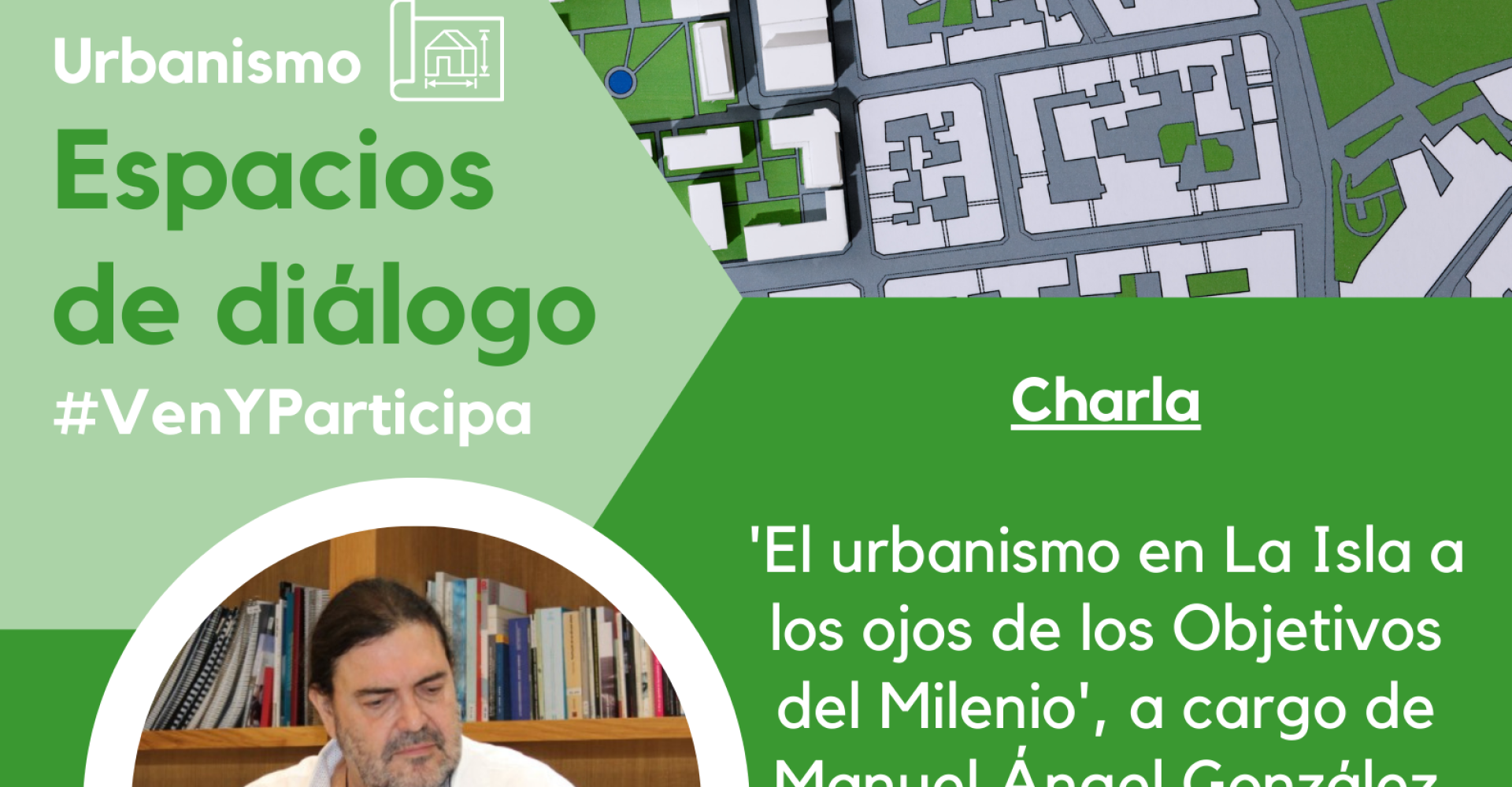 Cartel Espacio de Dialogo Urbanismo Fustegueras