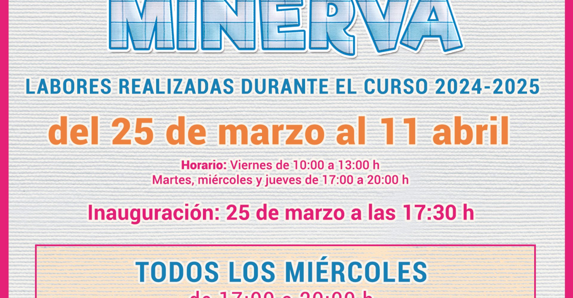 ExpoMINERVA25-CCRosaButler-CartelDigital